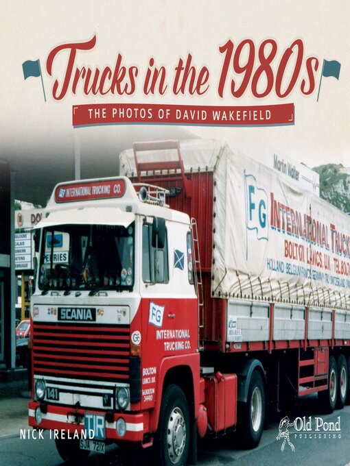 Title details for Trucks in the 1980s by Nick Ireland - Wait list